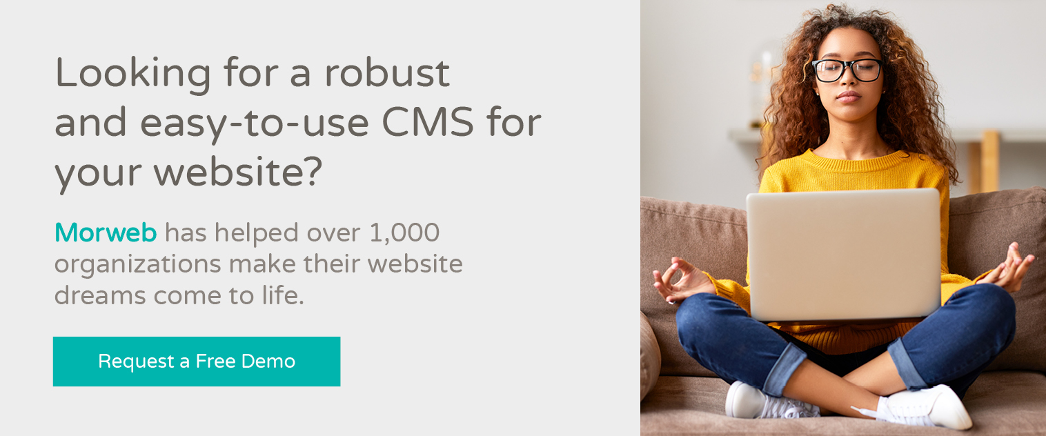 Click to request a demo of Morweb, an easy-to-use CMS, for your NGO’s website.