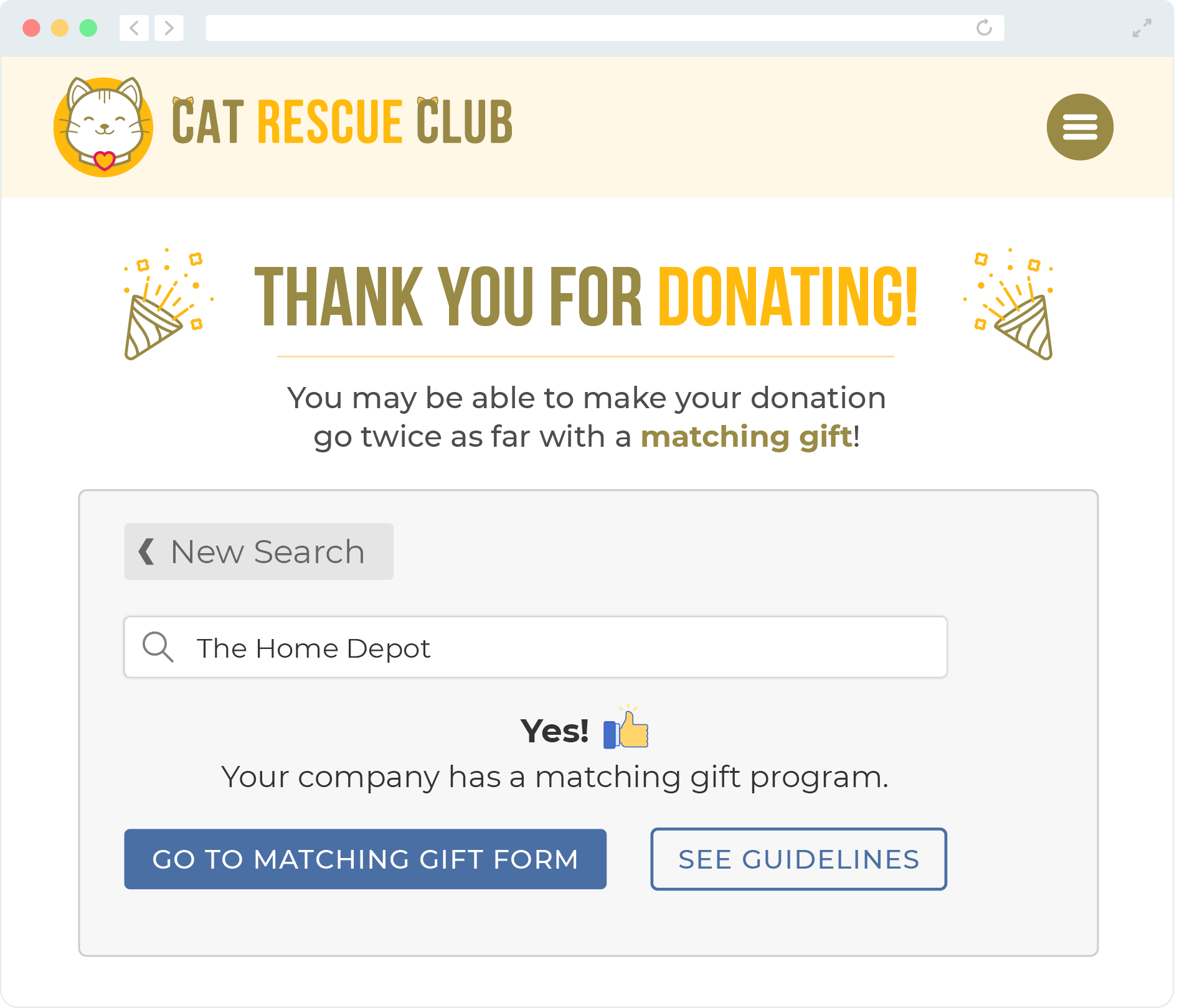 Double the Donation Aside from membership dues and other fees, your NGO likely relies on donations for a significant portion of your revenue. As these funds are essential for you to fulfill your mission, maximizing donations should be one of your priorities. And one of the top ways to do so is through matching gifts.  This is how the matching gifts process usually works:  An individual donates to your NGO. The donor fills out a matching gift request and submits it to their employer. Their employer verifies their gift and determines if your NGO is eligible for matching. The employer submits a gift match to your organization.  Although this process is straightforward, it relies on the donor to be aware of matching gifts and to be willing to put in the effort to determine if they’re eligible for gift matching. It’s estimated that over $4 billion in matching gift funds go unclaimed every year, indicating that awareness is a huge issue that needs to be addressed.  That’s where Double the Donation comes in—with its matching gifts solution, 360MatchPro, you’ll be able to prompt donors to check their matching gift eligibility during and after the donation process, allowing you to effectively double the donations you receive.